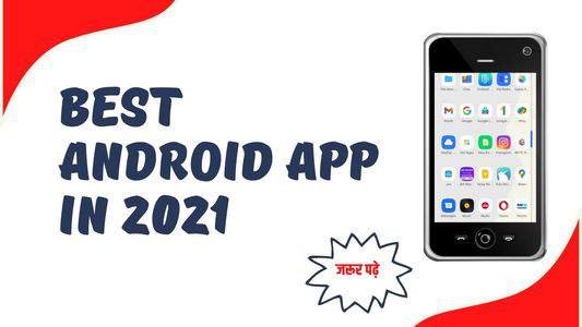 Best Android App List In 2021